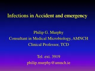 Infections in Accident and emergency