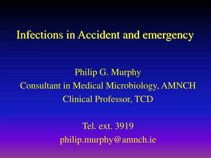 infections in accident and emergency