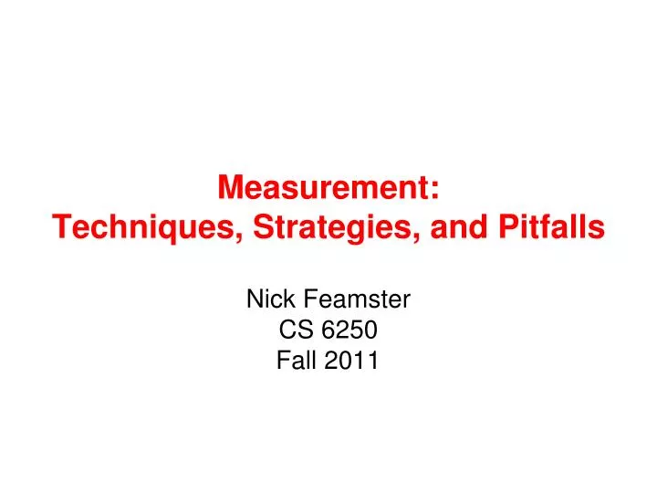 measurement techniques strategies and pitfalls