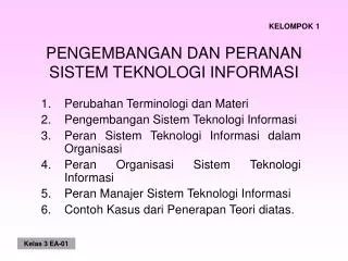 pengembangan dan peranan sistem teknologi informasi
