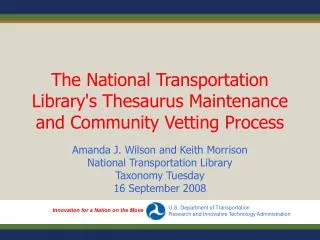 The National Transportation Library's Thesaurus Maintenance and Community Vetting Process