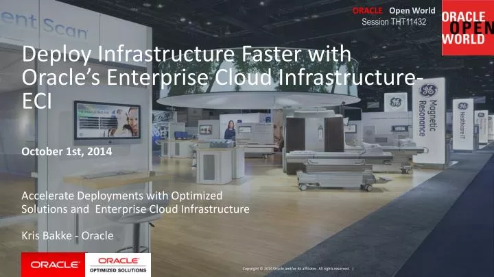 deploy infrastructure faster with oracle s enterprise cloud infrastructure eci