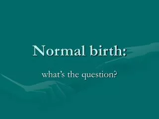 normal birth