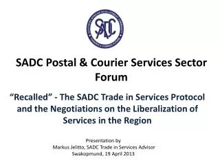 SADC Postal &amp; Courier Services Sector Forum