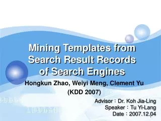 Mining Templates from Search Result Records of Search Engines