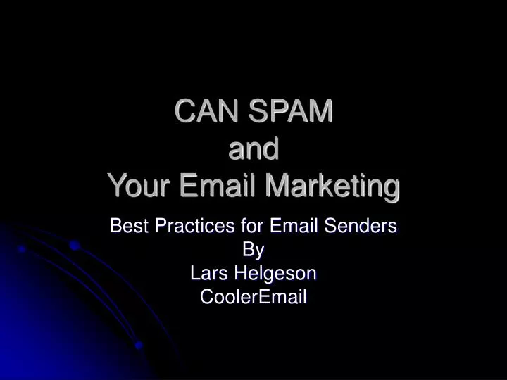 can spam and your email marketing
