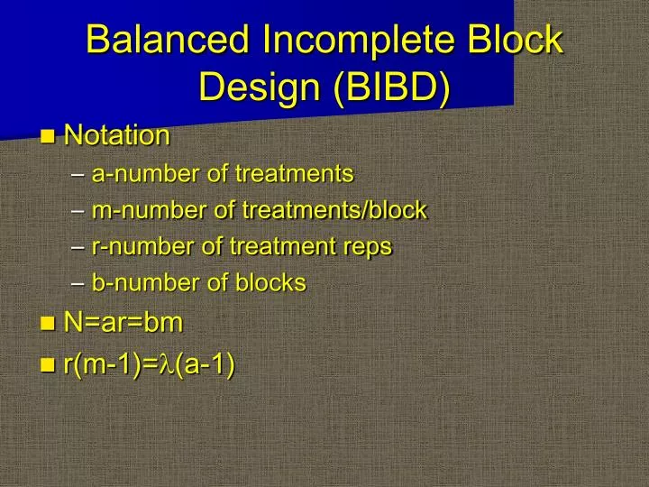 balanced incomplete block design bibd