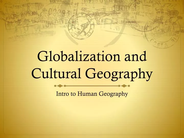 globalization and cultural geography