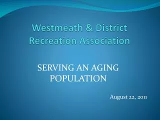 Westmeath &amp; District Recreation Association