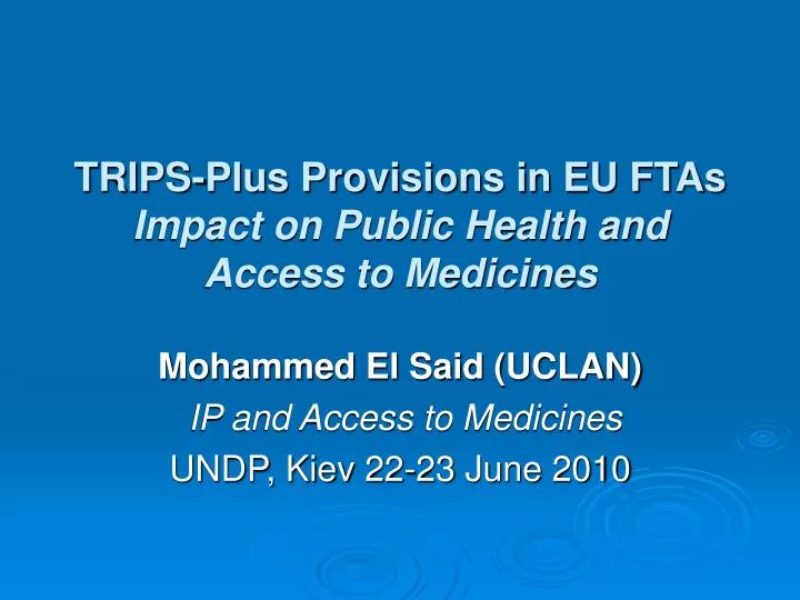 trips plus provisions in eu ftas impact on public health and access to medicines
