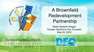 A Brownfield Redevelopment Partnership