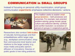 COMMUNICATION in SMALL GROUPS
