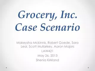 Grocery, Inc. Case Scenario