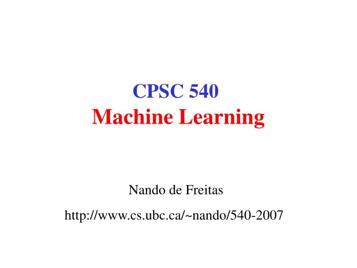 cpsc 540 machine learning