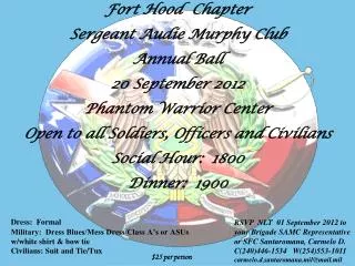 Fort Hood Chapter Sergeant Audie Murphy Club Annual Ball 20 September 2012