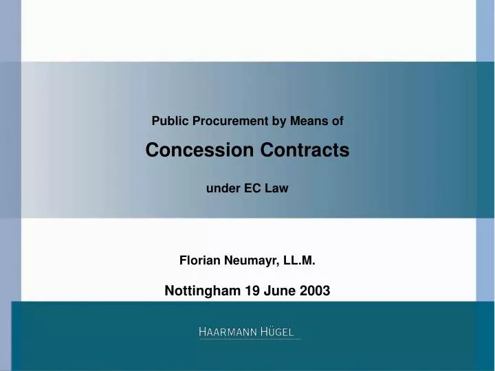 public procurement by means of concession contracts under ec law florian neumayr ll m
