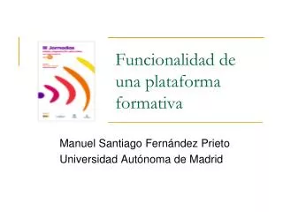 funcionalidad de una plataforma formativa