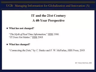 UCB: Managing Information for Globalization and Innovation (A)