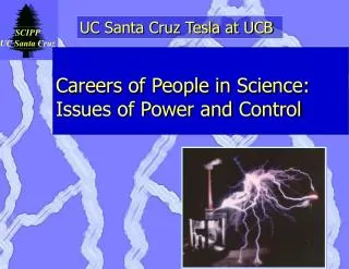 Careers of People in Science: Issues of Power and Control