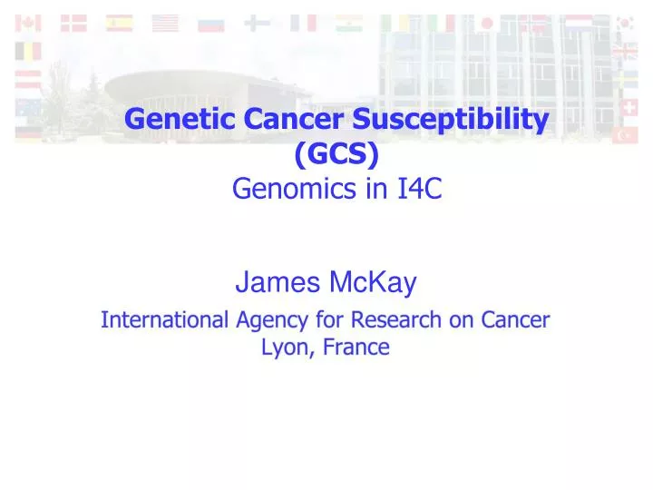 genetic cancer susceptibility gcs genomics in i4c