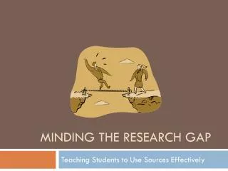 Minding the Research Gap