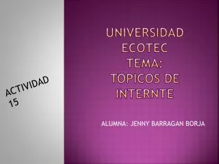 universidad ecotec tema topicos de internte