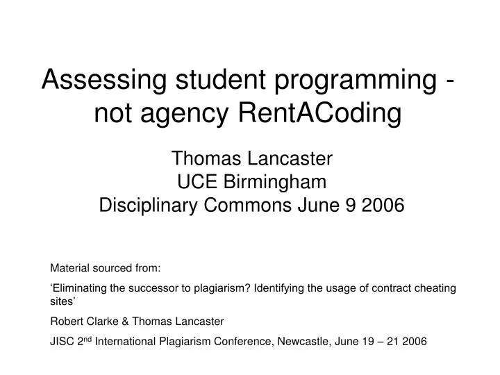assessing student programming not agency rentacoding