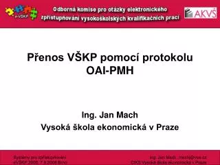 p enos v kp pomoc protokolu oai pmh