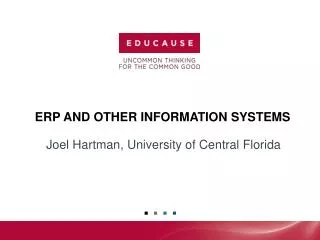 ERP AND OTHER INFORMATION SYSTEMS