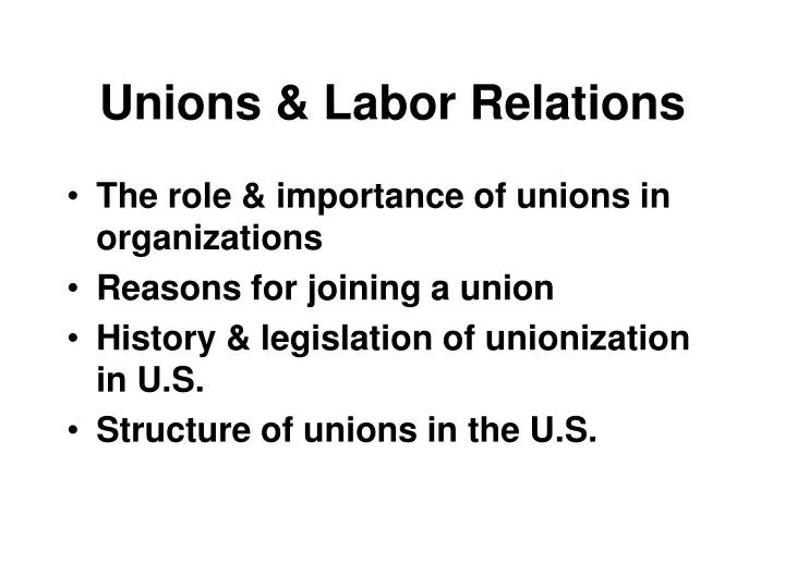 unions labor relations