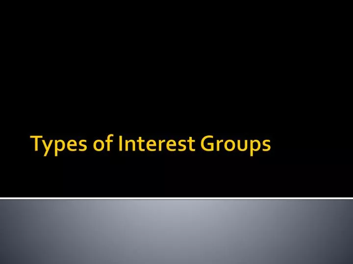 types of interest groups