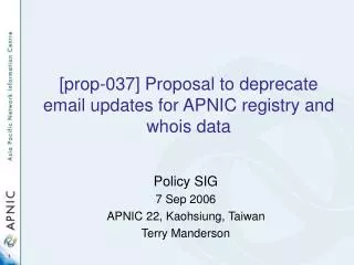 [prop-037] Proposal to deprecate email updates for APNIC registry and whois data