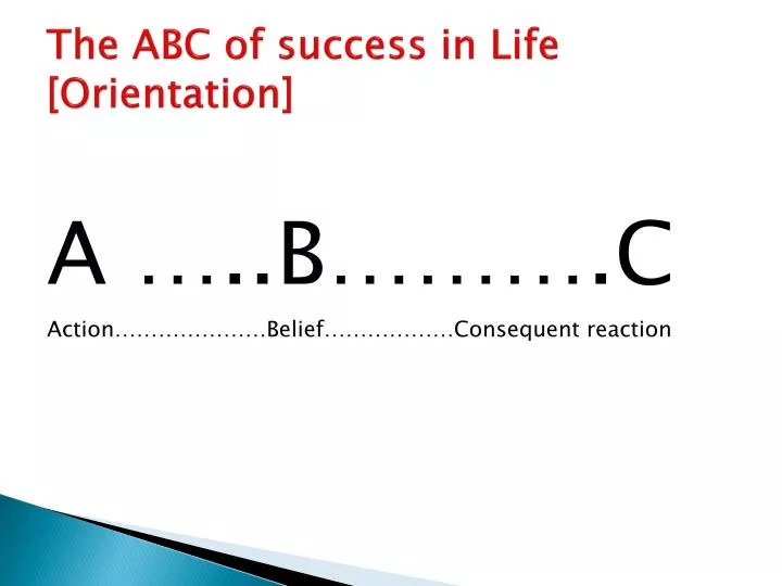the abc of success in life orientation