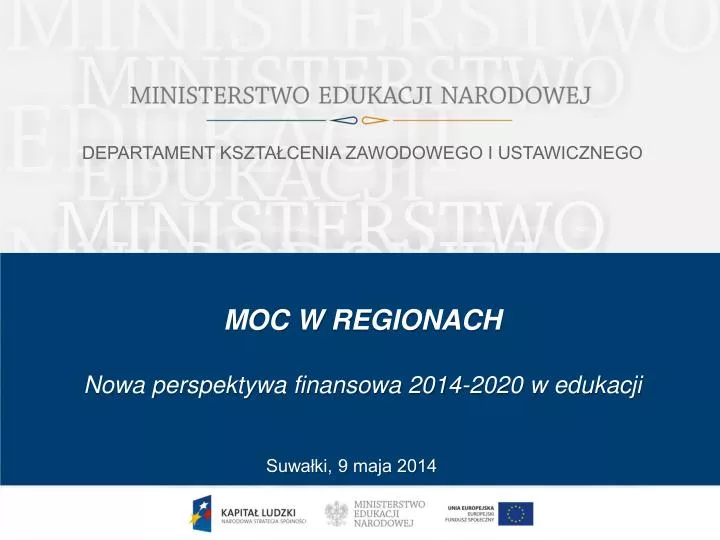 moc w regionach nowa perspektywa finansowa 2014 2020 w edukacji