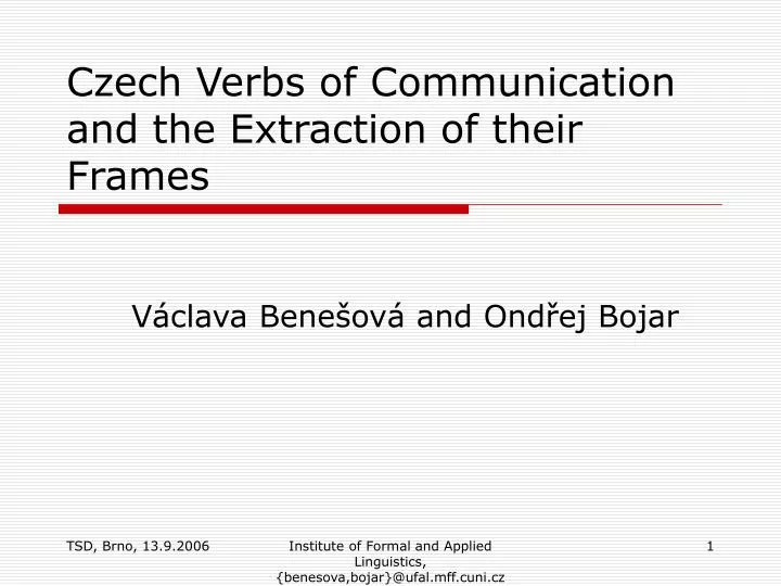 czech verbs of communication and the extraction of their frames