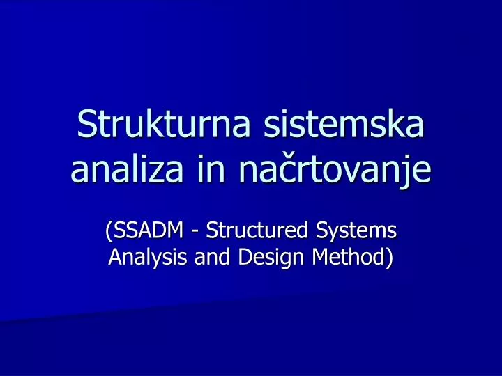 strukturna sistemska analiza in na rtovanje