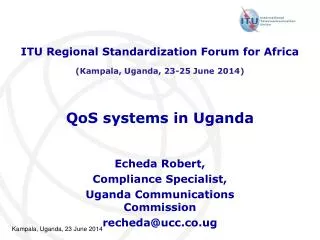 QoS systems in Uganda