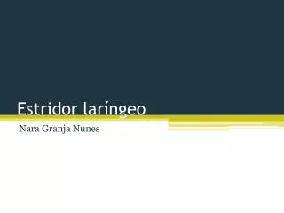 estridor lar ngeo