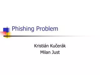 Phishing Problem
