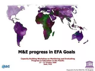 M&amp;E progress in EFA Goals