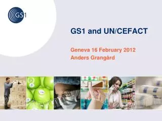 GS1 and UN/CEFACT