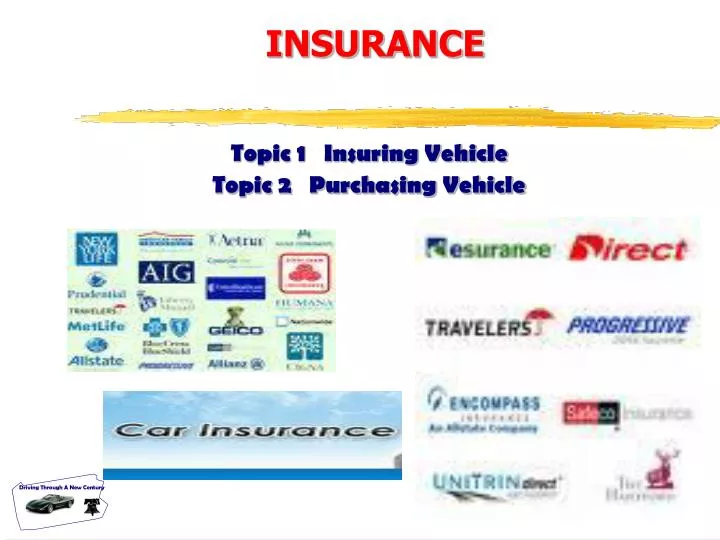 topic 1 insuring vehicle topic 2 purchasing vehicle