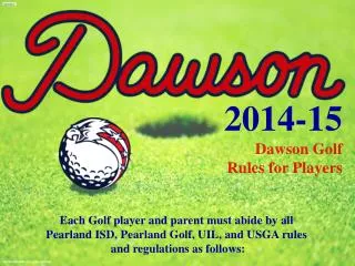 2014-15 Dawson Golf Rules for Players