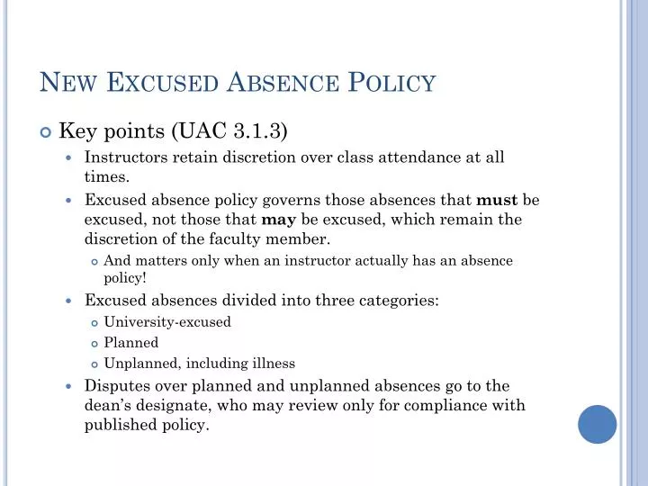 new excused absence policy