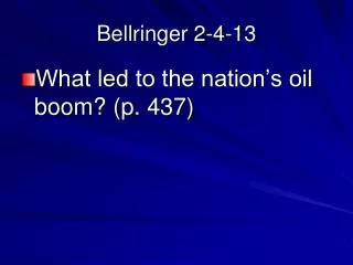Bellringer 2-4-13