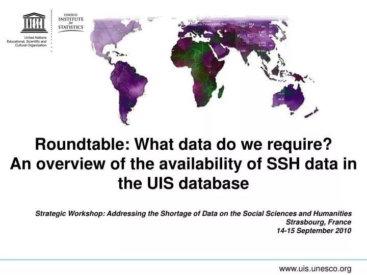 roundtable what data do we require an overview of the availability of ssh data in the uis database