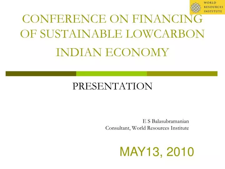 conference on financing of sustainable lowcarbon indian economy