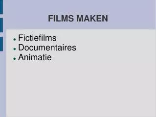 films maken