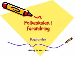 folkeskolen i forandring
