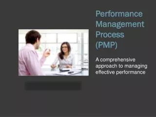 Performance Management Process (PMP)